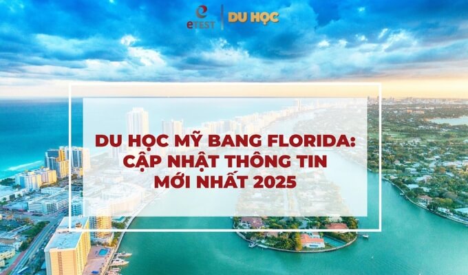 Du học Mỹ bang Florida: Top các trường đại học & thu nhập